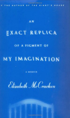 An Exact Replica of a Figment of My Imagination: A Memoir - Epub + Converted Pdf